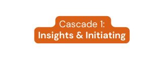 Cascade 1 Insights Initiating