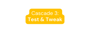 Cascade 3 Test Tweak